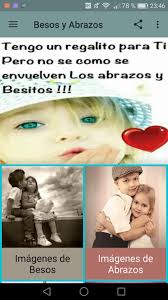 Besos Y Abrazos Para Android Apk Baixar