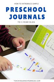 How To Introduce Preschool Journals To 3 Year Olds In 2020 Preschool Journals Literacy Activities Preschool Preschool Learning Activities