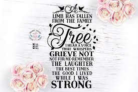 Check spelling or type a new query. A Limb Has Fallen From Our Family Tree Memorial Cut File So Fontsy
