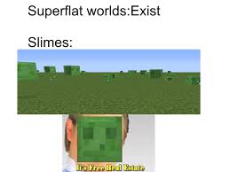 Do i just change everything to false to stop the islands from spawning or do i have to do something else? Minecraft Memes On Twitter Now Why Do So Much Slimes Spawn On Superflat Worlds