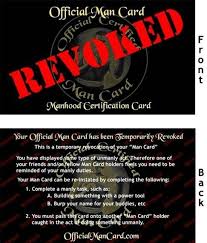 Lol Man Card Revoked Manhood Funny Humor Male Cards Sign Quotes How Are You Feeling