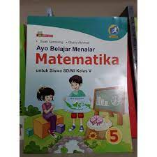 Kunci jawaban buku ayo belajar menalar matematika kelas 5. Buku Sd Ayo Belajar Menalar Matematika Sd Mi V K13 Revisi Shopee Indonesia
