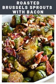 Oven Roasted Brussels Sprouts With Bacon Recipe Recipe Sprout Recipes Roasted Brussel Sprouts Bacon Bacon Brussel Sprouts