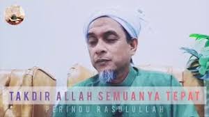 Ajarkanlah aku untuk redha dengan mu. Redha Dengan Takdir Allah Syeikh Zainul Asri Youtube