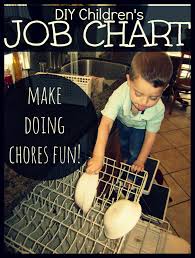 Diy Childrens Chore Chart Todays The Best Day