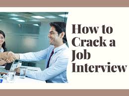 5 Simple & Effective Ways to Crack a Job Interview