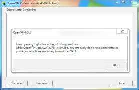 Openvpn Error Opening Logfile For Writing You Probably Don T Have Administrator Privileges
