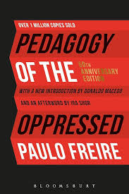 Pedagogy of the Oppressed: 50th Anniversary Edition: Freire, Paulo, Macedo,  Donaldo: 9781501314131: Amazon.com: Books