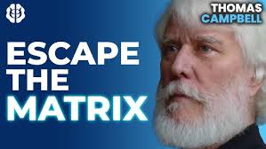 Stepping Out of the Matrix with Dr Tevin Naidu and Tom Campbell