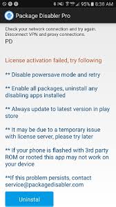 It's for freethank you @hyemi hinostroza . Package Disabler Pro License Activation Error Message Android Forums At Androidcentral Com