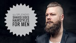 Fade haircuts taper down from. 53 Splendid Shaved Sides Hairstyles For Men Men Hairstyles World