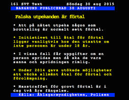 När åklagaren ska bedöma om det finns särskilda skäl för att väcka allmänt åtal har det betydelse vad det är för uppgifter eller bilder som har spridits. Anmalan Till Atal For Fortal Borje Peratt Utforskare