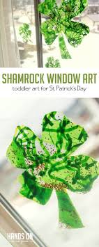 Easy Toddler Shamrock Window Craft For St Patrick S Day St Patricks Day Crafts For Kids Toddler Art Toddler Art Projects