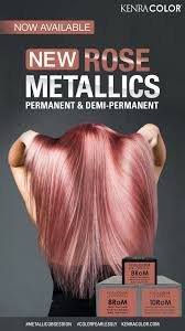 Get Obsessed With The New Kenra Color Rose Metallics Kenra Hair Color Hair Color Reviews Metallic Hair