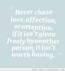 I only fear that i am not showing you enough love and affection. Quotes About Love And Affection 145 Quotes