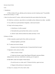 Providing knowledge, especially useful or interesting information. Informative Speech Outline Coffee Caffeine Coffee