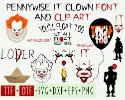 Pennywise Svg Font Ttf It Clown You Ll Float Too Stephen King Movie Georgie Paper Boat Clip Art Cricut Eps Vector Clipart Png Co Art Bundle Clip Art Paper Boat