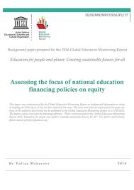 Assessing The Focus Of National Education Financing Policies On Equity Unesco Digital Library