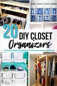 Diy Closet Organizer Ideas To Combat Clutter In 2021 Diy Closet Shelves Closet Organization Diy Diy Storage Boxes