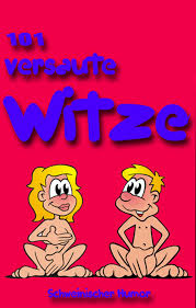 101 versaute Witze. Schweinischer Humor. eBook by General Striker - EPUB |  Rakuten Kobo United States
