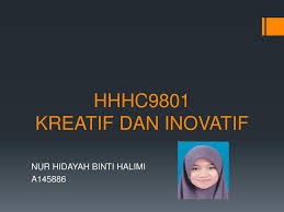Banyak para calon wirausaha yang selalu gagal mengawali usahanya karena terjebak pada momen awal tidak mampu memanfaatkan pel. Hhhc9801 Kreatif Dan Inovatif Ppt Download