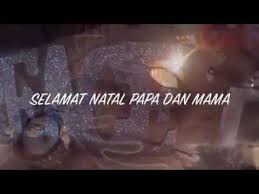 Perayaan natal dan tahun baru tentunya menjadi momen yang ditunggu. Selamat Natal Papa Mama Youtube