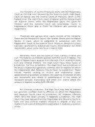 An overview over the juvenile justice system procees in malaysia the principal act governing the handling of children including the juvenile in conflict with the law in malaysia is the child act 2001 (act 611), which came into force in august 2002. The Hierarchy Of Courts Of Malaysia Magistrate Government Institutions