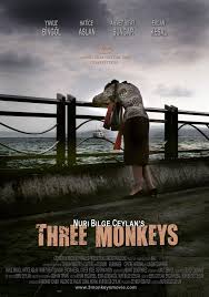 Three Monkeys A 2008 Turkish Film A Family Is Dislocated When Small Failings Become Extravagant Lies The Film Op Cinema Posters Movie Posters Movie Titles