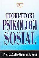 Teori Teori Psikologi Sosial Sarlito Wirawan Sarwono Psikologi Teori Buku Psikologi