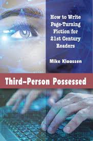 Depending on the type of third person narrator (see table below), the narrator can narrate anything that happens to any or all of the characters. Third Person Possessed By Mike Klaassen Bookshop