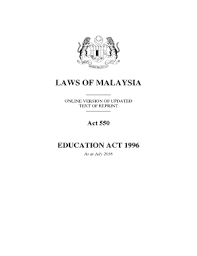 Akta pendidikan 1996 ), is a malaysian laws which enacted to provide for education and for matters connected malaysia is a country in southeast asia. Fillable Online Laws Of Malaysia Agc Gov My Fax Email Print Pdffiller