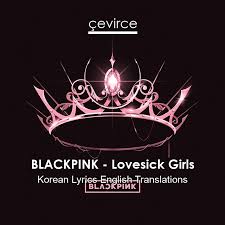 Aug 28, 2020 · ice cream lyrics: Blackpink Lovesick Girls Korean Lyrics English Translations Translate Institution Cevirce