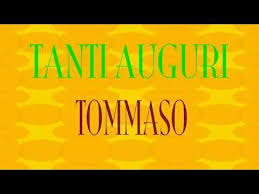 Tanti Auguri Tommaso Buon Compleanno Happy Birthday Youtube Buon Compleanno Buon Compleanno Disney Compleanno