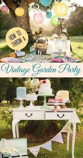 How To Throw A Vintage Garden Party The Glamorous Housewife Garten Partydekorationen Vintage Party Party Garten