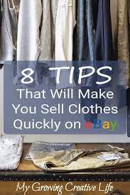8 Tips That Will Make You Sell Clothes Quickly On Ebay - My Growing  Creative Life