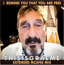 THISISGRAEME with JOHN MCAFEE