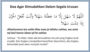 Maka bacalah doa dipermudahkan urusan agar ditunjukkan jalan keluar dari kesusahan. Bacaan Doa Agar Dimudahkan Dalam Segala Urusan Doa Harian Islami