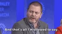 About press copyright contact us creators advertise developers terms privacy policy & safety how youtube works test new features press copyright contact us creators. And Thats All Im Allowed To Say Gifs Get The Best Gif On Giphy