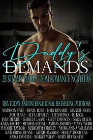 Asmr rough daddy dom roleplay. Daddy S Demands Twenty Five Steamy Daddy Dom Romance Novellas By Madison Faye