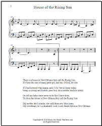 Page Two Of Piano Arrangement Of House Of The Rising Sun Showing The Lyrics At Music For Music Teachers Com House Of The Rising Sun Lyrics Sheet Music