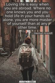 All things are in a state of vibration. 35 Inspirational Quotes About Living Abroad For Expats Migrating Miss