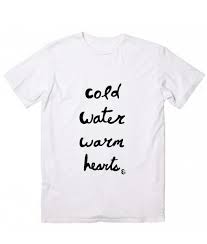 Cold Water Warm Heart T Shirt Spring Break Outfits Spring Shirts T Shirts With Sayings Spring T Shirts