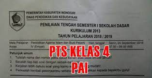 Gunakan latihan dan soal ini! Download Soal Pts Pai Semester 1 Kelas 4 2018 2019 Kurikulum 2013 Sekolah Dasar Islam