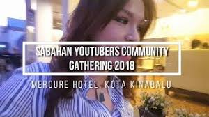 Along with its convenient location where guests can find places to dine and unwind, all within walking distance; Vlog 15 Sabahan Youtubers Community Gathering 2018 Mercure Hotel Kota Kinabalu Youtube
