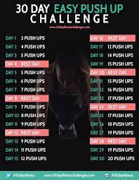 30 Day Easy Push Up Challenge 30 Day Fitness Challenges 30 Day Fitness 30 Day Workout Challenge Workout Challenge