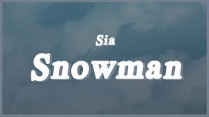 Sia uses the holiday theme to her advantage throughout the song. Sia Snowman Lyrics L Let S Go Below Zero And Hide From The Sun Chords Chordify