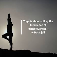Yoga Is About Stilling The Turbulence Of Consciousness Patanjali Mondaymotivation Yoga Asanas Practiceyoga Yogaeve Yoga Quotes Yoga Help Yoga Teacher