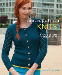Be the first to review this product. Metropolitan Knits By Melissa Wehrle 9781620333464 Penguinrandomhouse Com Books