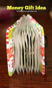 Check spelling or type a new query. 7 Creative Money Gift Ideas What Mommy Does