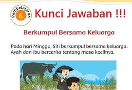 Sebelum melihat kunci jawaban, siswa diminta untuk memahami. Kunci Jawaban Tema 3 Kelas 2 Subtema 1 Tugasku Sehari Hari Di Rumah Pembelajaran 6 Di